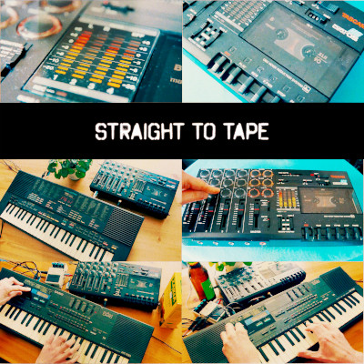 Cover art for Straight to Tape, with pictures of hands playing keyboards and a 4-track tape machine
